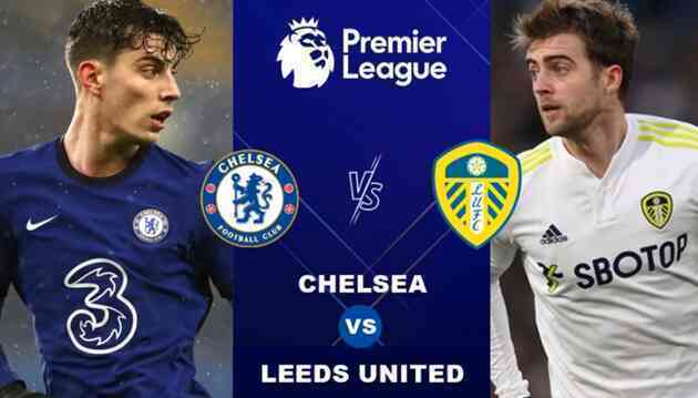 Tin bóng đá - Chelsea vs Leeds United: Bế tắc; Sa lầy vào khủng hoảng