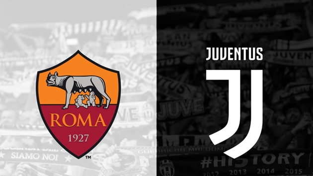 Soi trận Roma vs Juventus: Quyết chiến cho top 4 Serie A