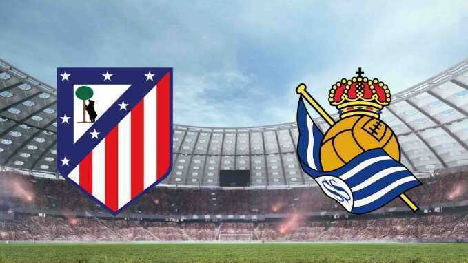 Soi trận Atletico vs Real Sociedad: Tổng duyệt trước trận chung kết Cúp Nhà Vua