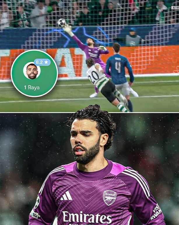 Raya được ca ngợi là thủ môn hay nhất thế giới